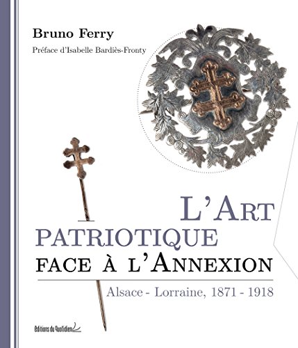 L' art patriotique face à l'annexion