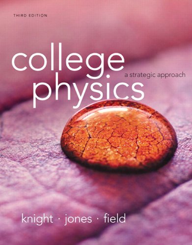 Download College Physics: A Strategic Approach Download College Physics: A Strategic Approach