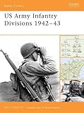 US Army Infantry Divisions 1942&ndash;43 (Battle Orders)