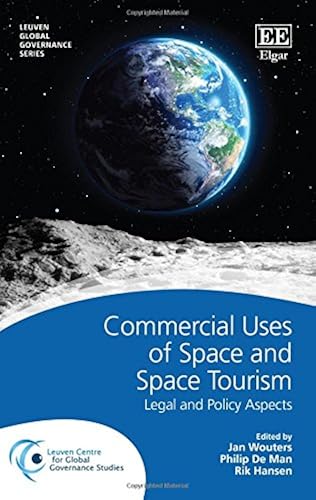 Download Commercial Uses of Space and Space Tourism: Legal and Policy Aspects PDF