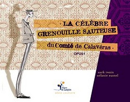 La  célèbre grenouille sauteuse du comté de Calavéras