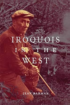 Amazon Com Iroquois In The West Mcgill Queen S Native