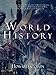 World History: Ancient History, American History, and the History of Europe, Russia, China,  India, World War 1 and 2, Vietnam War, Cold War, Medicine, Science and Technology