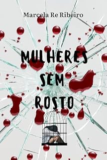 Livro Mulheres Sem Rosto
