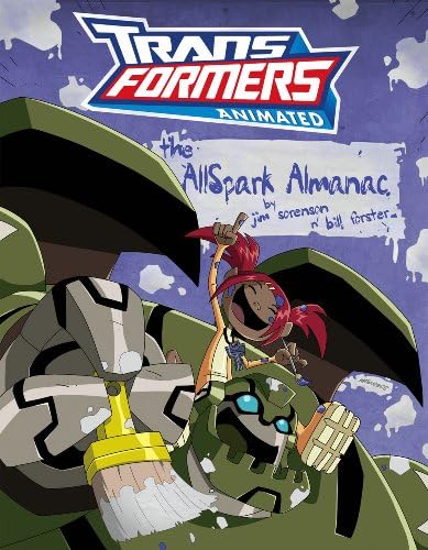 トランスフォーマー アニメイテッド The Allspark Almanac 2 Transformers Animated: The Allspark Almanac, Vol. 2: Jim Sorenson
