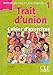 Trait D'Union Level 1 Workbook (English and French Edition) by Adami