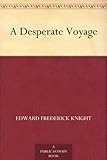 A Desperate Voyage by
