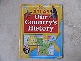 Nystrom Atlas of Our Country's History