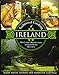 Traditional Cooking of Ireland: Classic Dishes From The Irish Home Kitchen by