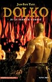 Image de Dolko - Le dernier combat (French Edition)