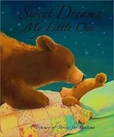 Sweet Dreams, My Little One 1435110722 Book Cover