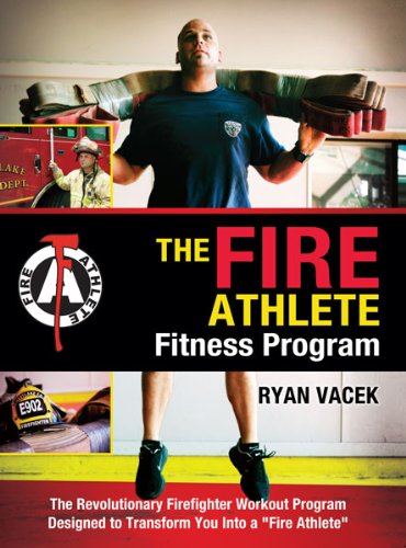 The Fire Athlete Fitness Program