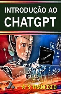 Livro INTRODUÇÃO AO CHATGPT