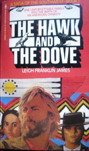Saga Southwest #01: The Hawk and the Dove 0553205560 Book Cover