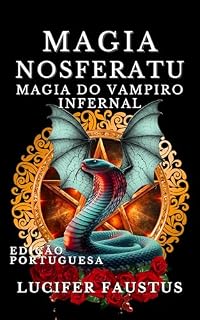 Livro Magia Nosferatu : Magia do Vampiro Infernal