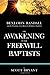 The Awakening of the Freewill Baptists: Benjamin Randall and the Founding of an American Religious T by 