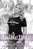 Double Time (Double Threat series Book 3)