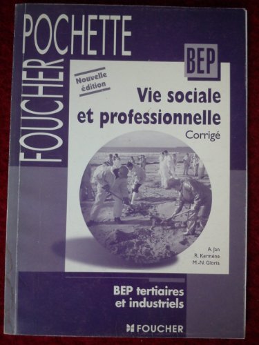 Vie sociale et professionnelle