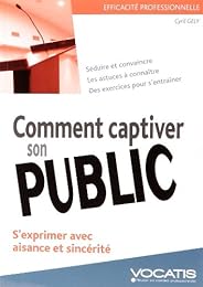 Comment captiver son public