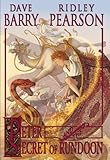 Peter and the Secret of Rundoon (Peter and the Starcatchers)