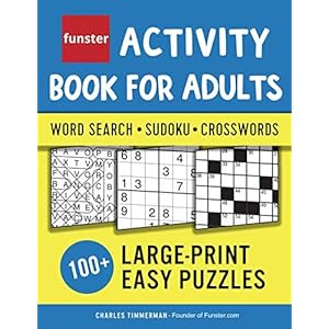 Funster Activity Book for Adults - Word Search, Sudoku, Crosswords: 100+ Large-Print Easy Puzzles