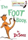 The Foot Book (The Bright and Early Books for Beginning Beginners) By Theodor Seuss Geisel, Dr Seuss