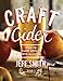 Craft Cider: How to Turn Apples into Alcohol