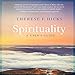 Spirituality: A User's Guide by 