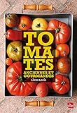 Tomates anciennes et gourmandes by 