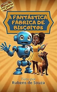 Livro A Fantástica Fábrica de Biscoitos (Encontros em contos)