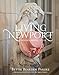 Living Newport: Houses, People, Style by Bettie Bearden Pardee, Neale Kitchens