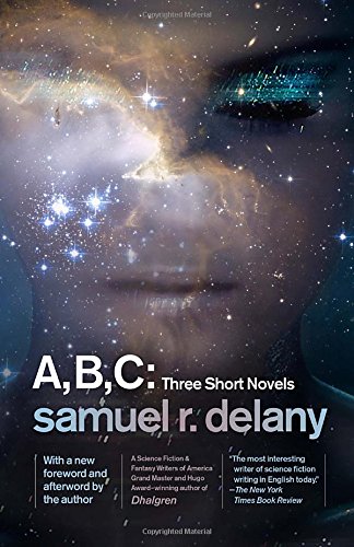Download A, B, C: Three Short Novels: The Jewels of Aptor, The Ballad of Beta-2, They Fly at Ciron Download A, B, C: Three Short Novels: The Jewels of Aptor, The Ballad of Beta-2, They Fly at Ciron