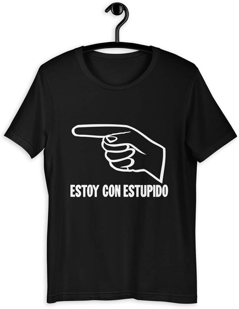 New Black Novelty Comedy TShirt Estoy Con Estupido I'm