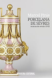 Livro Porcelana de Sèvres - Marcas e dicas para reconhecimento