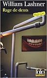 Rage De Dents (French Edition) by 