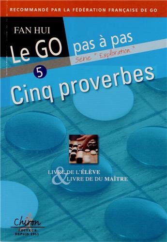 Cinq proverbes