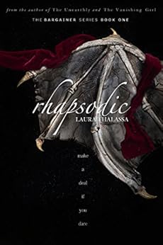 Rhapsodic (The Bargainer Book 1) by [Thalassa, Laura]