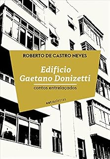 Livro Edifício Gaetano Donizette: contos entrelaçados