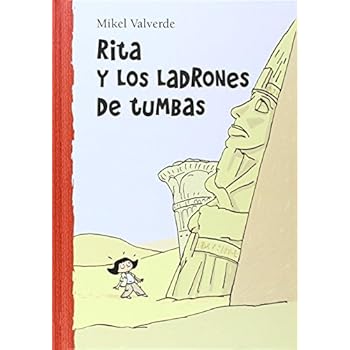 Rita y los ladrones de tumbas (El mundo de Rita)