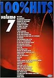 100% Hits, Volume 7 Piano, Voix, Guitare by 