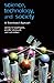 Science, Technology, and Society: A Sociological Approach