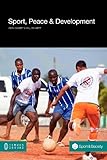 Sport, Peace, and Development (Social Sciences)
