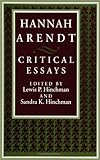 Hannah Arendt : Critical Essays, , 0791418545