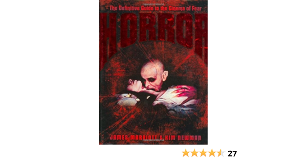 Horror The Definitive Guide To The Cinema Of Fear Marriot James 9780233002019 Amazon Com Books