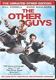 The Other Guys (The Unrated Other Edition)
