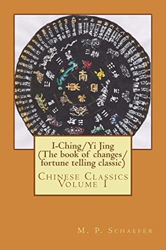 I Ching (Book of Changes), The: A Critical Translation of the