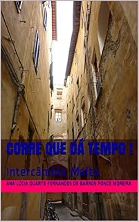 Livro Corre que dá tempo !: Intercâmbio Malta (Intercambio Livro 1)