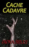 Image de Cache-cadavre (French Edition)