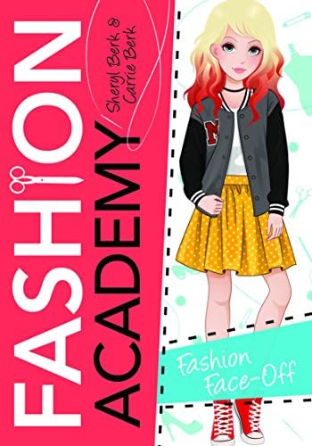 Fashion Face-Off (Fashion Academy, 5)