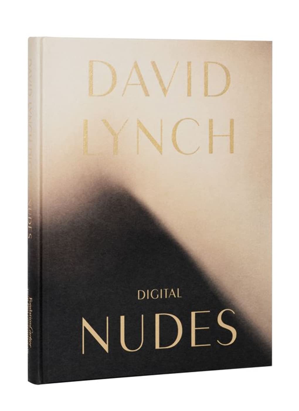 David Lynch: Digital Nudes David Lynch: Digital Nudes Hardcover